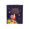 Libro Cuando Cerramos Los Ojos